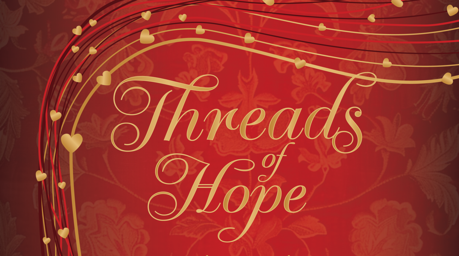 Threads of Hope